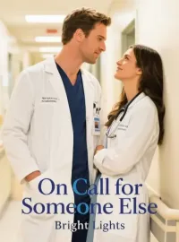 On Call for Someone Else