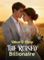 Reborn To Marry The Ruined Billionaire cover