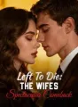 Left To Die: The Wife's Spectacular Comeback cover