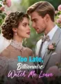 Too Late, Billionaire: Watch Me Leave cover