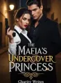 The Mafia's Undercover Princess cover
