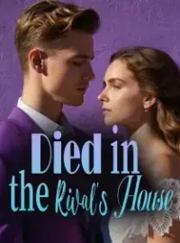 Died in the Rival's House