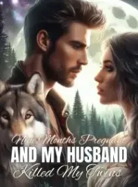 Nine Months Pregnant and my Husband Killed my Twins