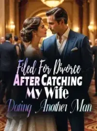 Filed For Divorce: After Catching My Wife Dating Another Man