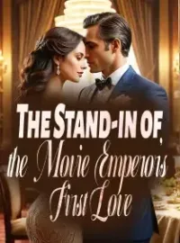 The Stand-in of the Movie Emperor's First Love