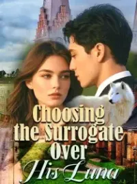 Choosing the Surrogate Over His Luna