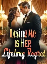 Losing Me is Her Lifelong Regret