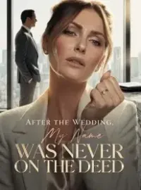 After the Wedding, My Name Was Never on the Deed