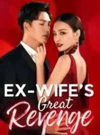 Ex-Wife's Great Revenge