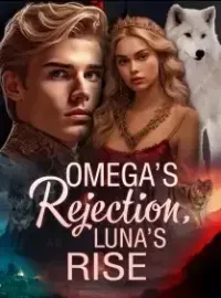 Omega’s Rejection, Luna’s Rise