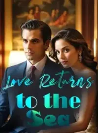 Love Returns to the Sea