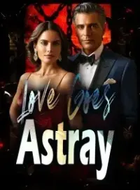 Love Goes Astray