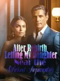 After Rebirth: Letting My Daughter Near the Wicked Stepmother