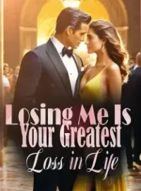 Losing Me Is Your Greatest Loss in Life
