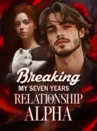 Breaking My Seven Years Relationship with the Alpha
