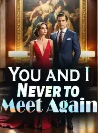 You and I, Never to Meet Again