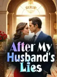 After My Husband's Lies