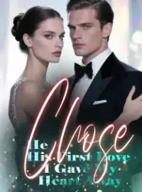 He Chose His First Love, I Gave My Heart Away