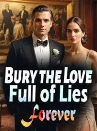 Bury the Love Full of Lies Forever
