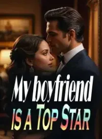My boyfriend is a Top Star