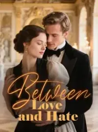 Between Love and Hate