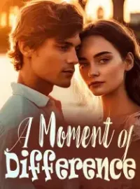A Moment of Difference