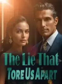 The Lie That Tore Us Apart