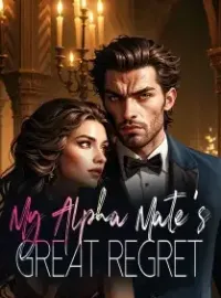 My Alpha Mate's Great Regret