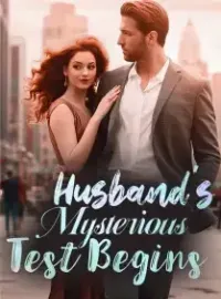 Husband's Mysterious Test Begins