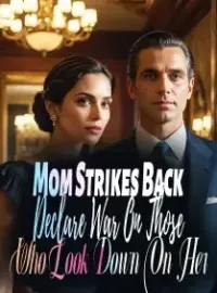Mom Strikes Back: Declare War On Those Who Look Down On Her
