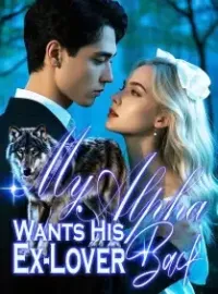 He Wants His Ex-Lover Back