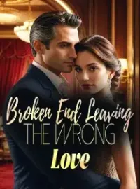 Broken End: Leaving the Wrong Love