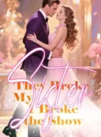 They Broke My Sister, I Broke the Show