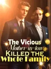 The Vicious Mother-in-law Killed the Whole Family