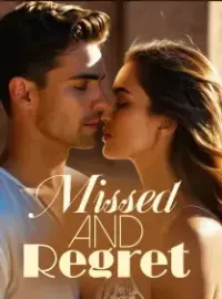 Missed and Regret