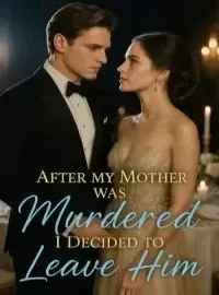 After my mother was murdered, I decided to leave him