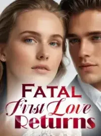 Fatal First Love Returns