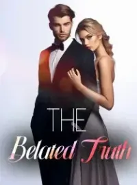 The Belated Truth