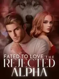 Fated To Love The Rejected Alpha
