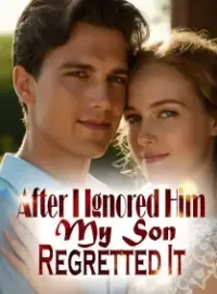 After I Ignored Him, My Son Regretted It
