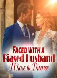 Faced with a Biased Husband, I Chose to Divorce