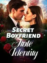 Secret Boyfriend Stole Identity