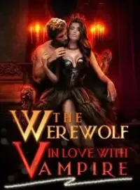 The Werewolf in Love with Vampire