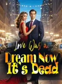 Love Was a Dream, Now It’s Dead
