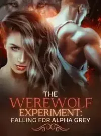 The Werewolf Experiment: Falling For Alpha Grey