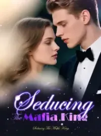 Seducing The Mafia King