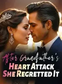 After Grandfather's Heart Attack, She Regretted It