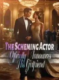The Scheming Actor Officially Announces His Girlfriend