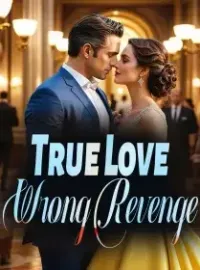 True Love, Wrong Revenge