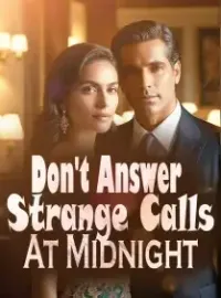 Don't Answer Strange Calls At Midnight
